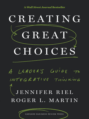cover image of Creating Great Choices